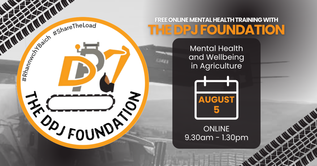 Free online training: Mental Health Awareness in Agriculture with The DPJ Foundation