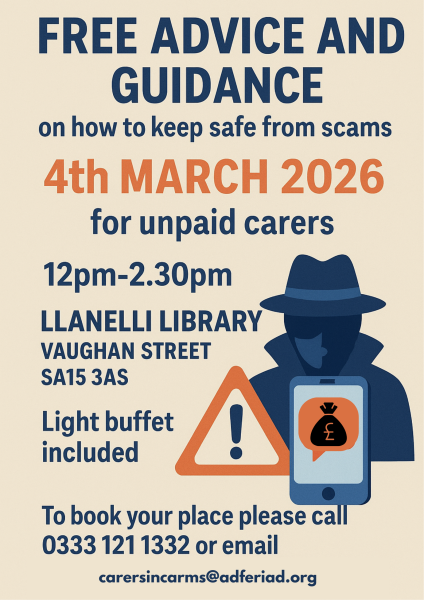 Free advice and guidance session for unpaid carers on how to keep safe from scams.
